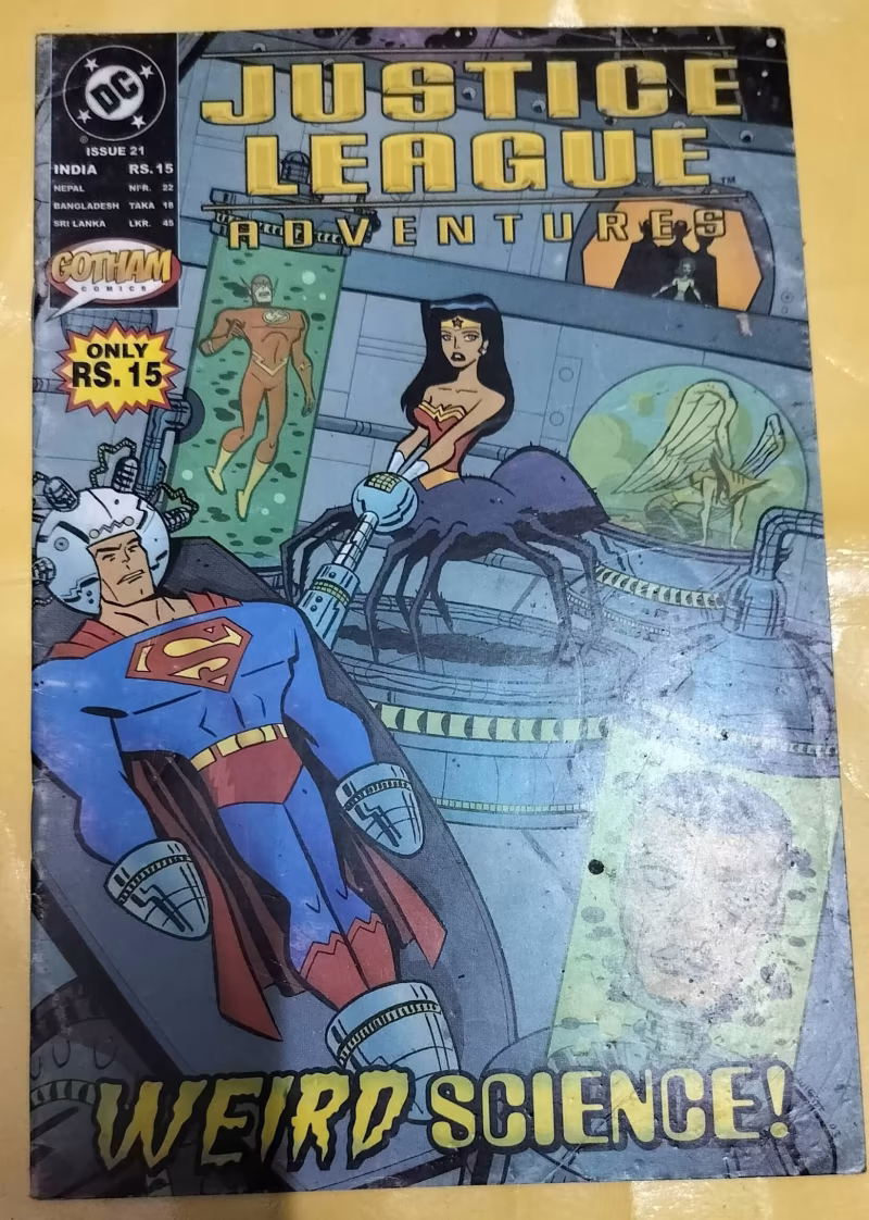 "Weird Science" - Justice League Adventures" - 'issue no.21"