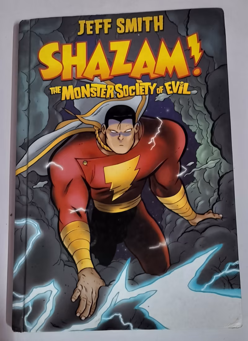 Shazam - The Monster society of Evil