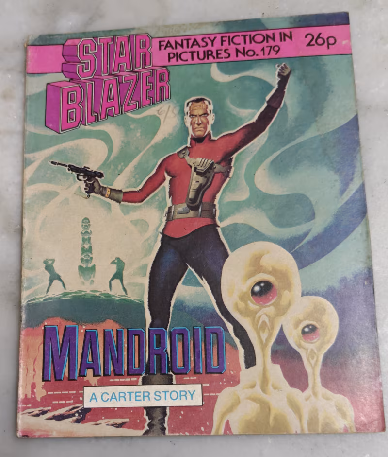 Mandroid - Starblazer - Fantasy Fiction in Pictures