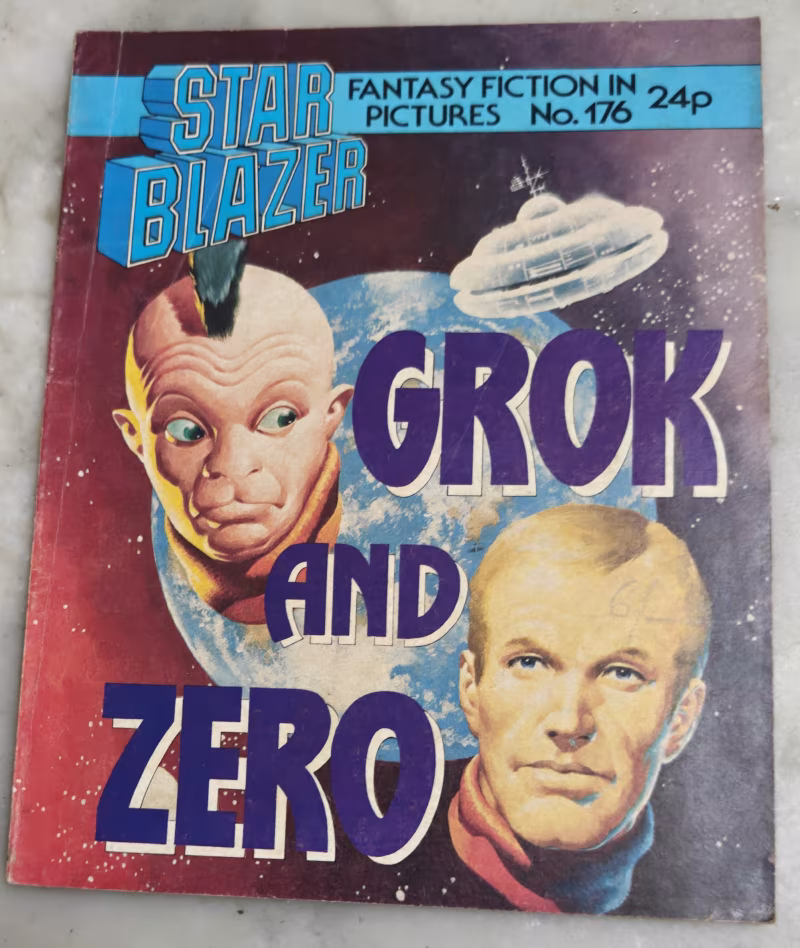 Grok and Zero - Starblazer - Space Fiction adventures in Pictures