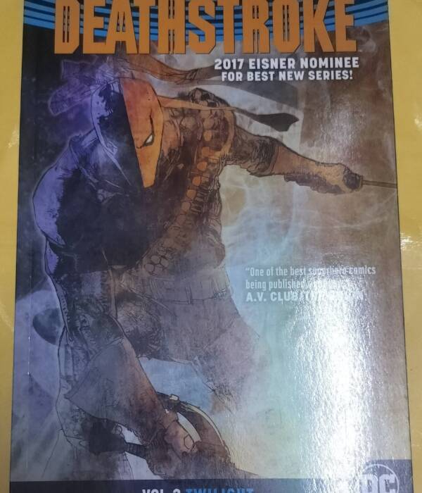 Vol.3 Twilight - "Deathstroke"