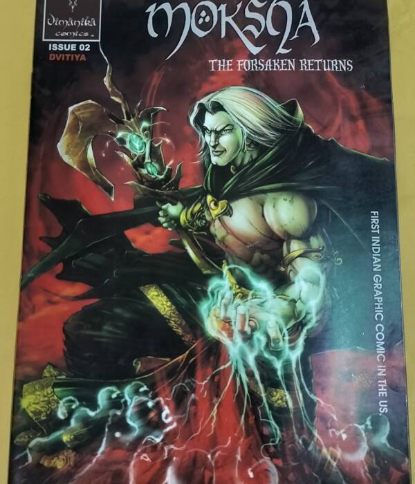 Moksha - "the forsaken returns" - "karan vir" - "vimanika comics"