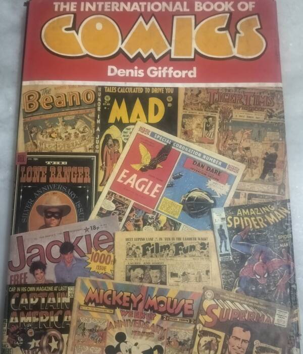 The International Book of Comics by Denis Giffard