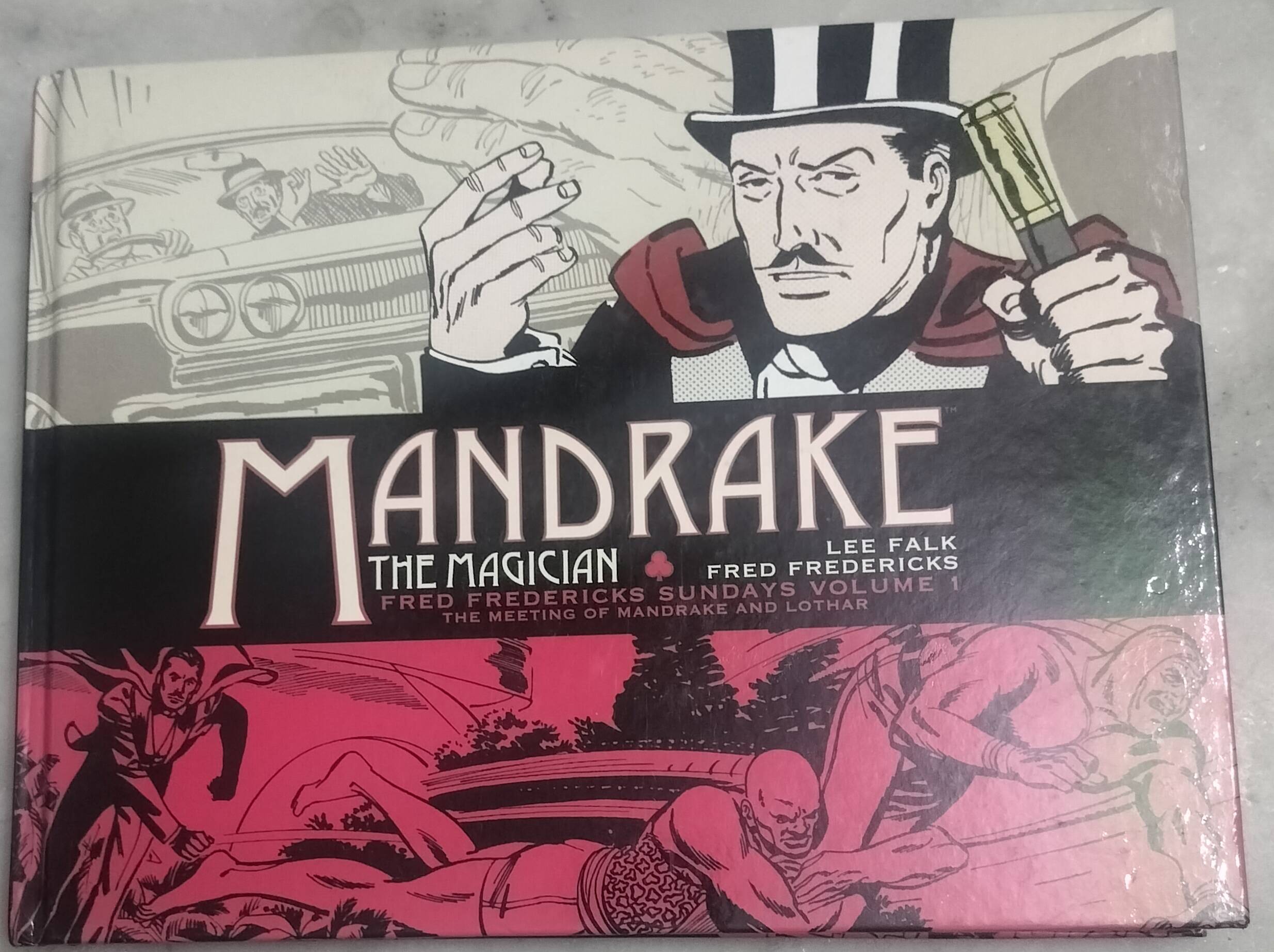 Mandrake the Magician Vol-1 - "the meeting of mandrake and lothar"