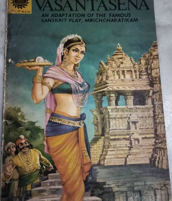 Vasantasena -An Adaptation of the famous Sanskrit Play, Mrichchakatikam