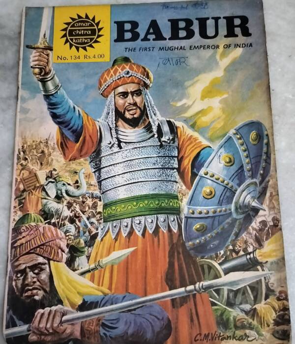 Babur - The First Mughal Emperor of India - Amar Chitra Katha